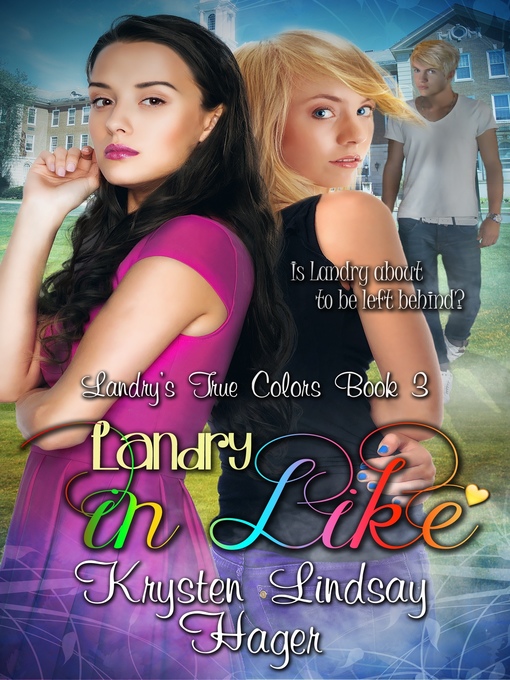 Title details for Landry in Like by Krysten Lindsay Hager - Available